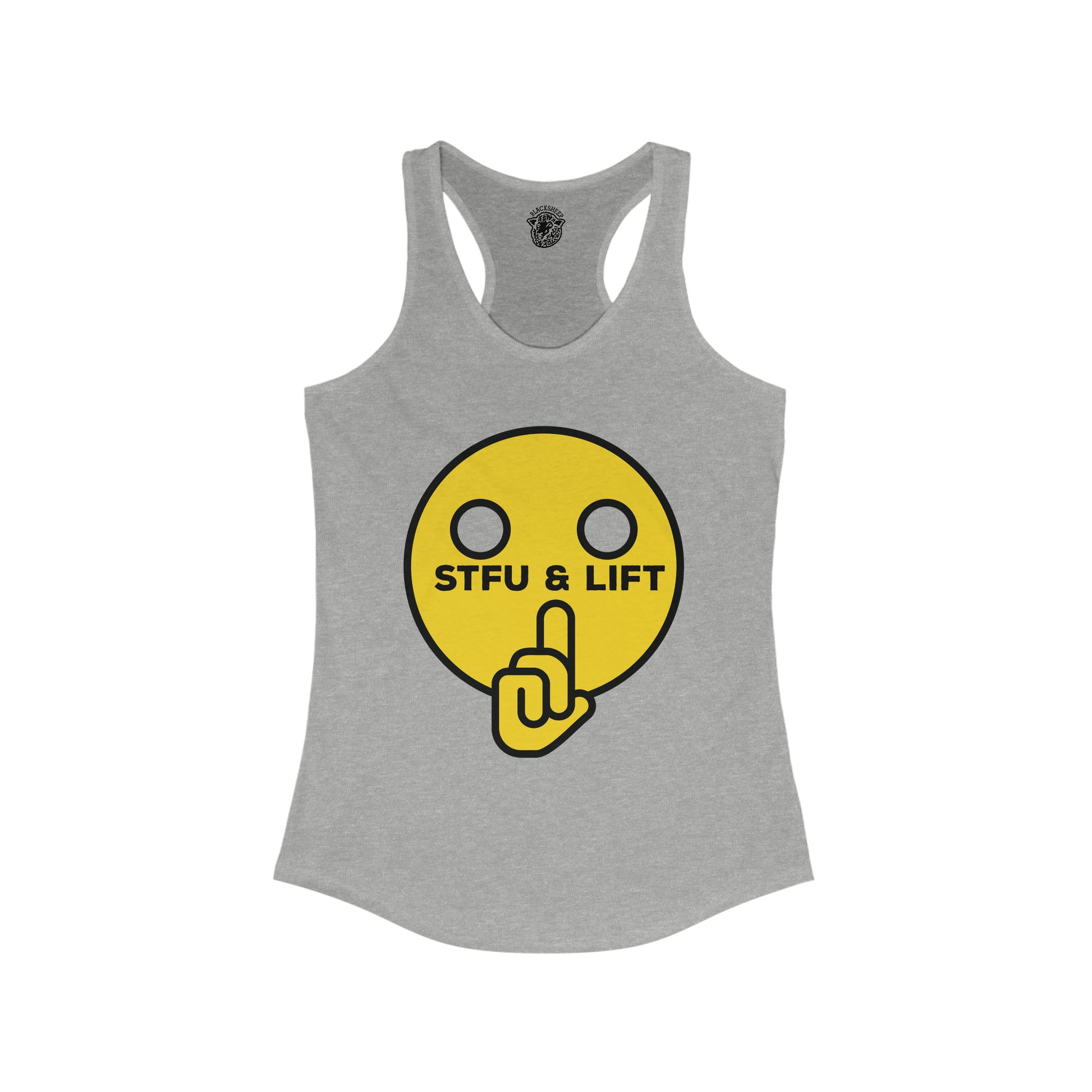 STFU & Lift - Racerback Tank - Black Sheep Apparel