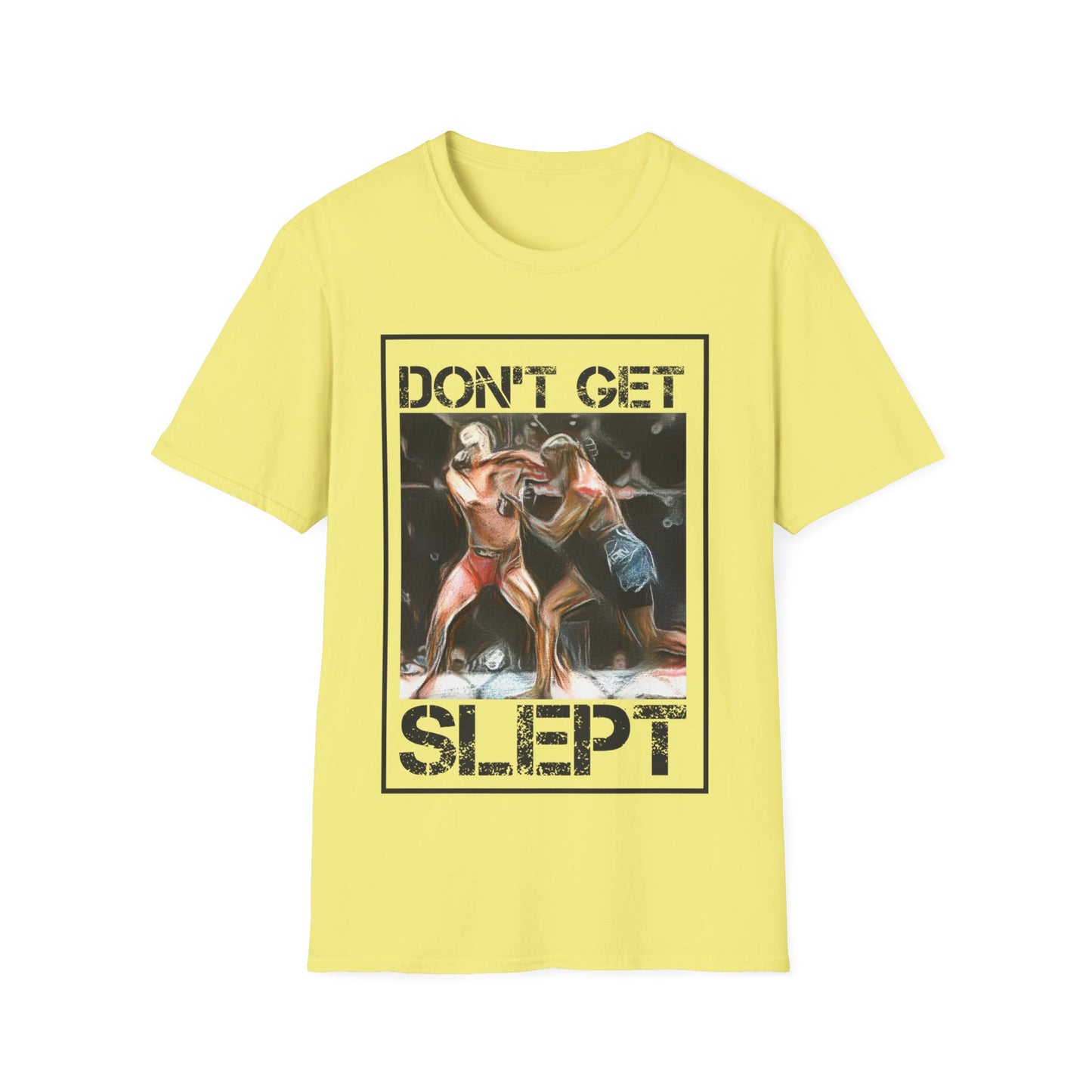 Dont Get Slept T-Shirt - Black Sheep Apparel