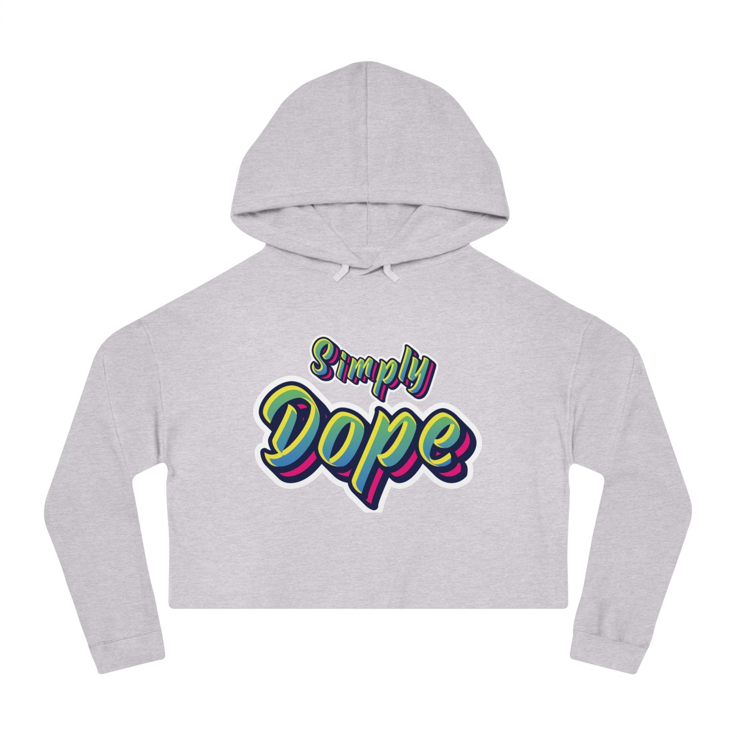 Simply Dope - Cropped Hooded Sweatshirt - Black Sheep Apparel