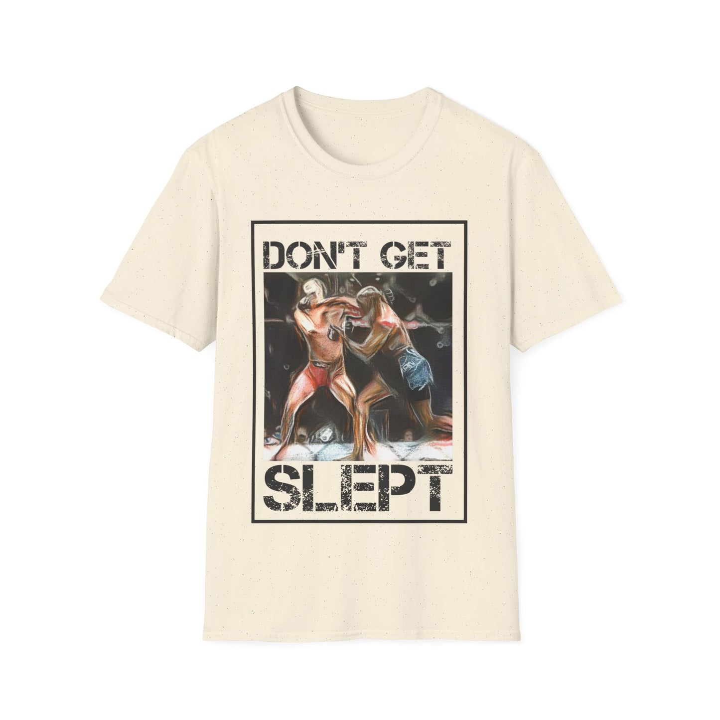 Dont Get Slept T-Shirt - Black Sheep Apparel