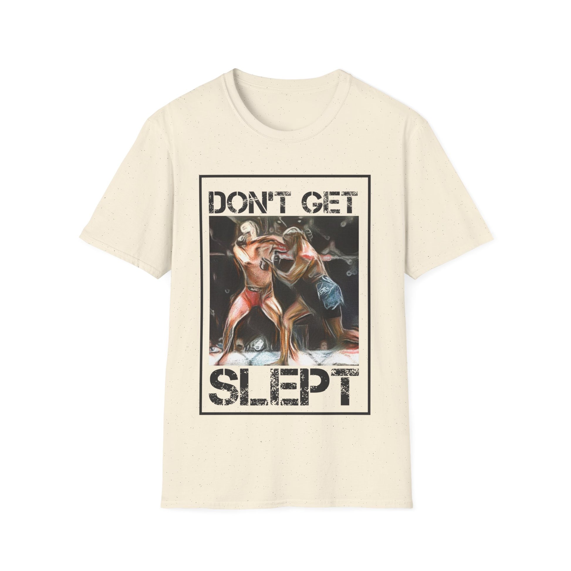 Dont Get Slept T-Shirt - Black Sheep Apparel