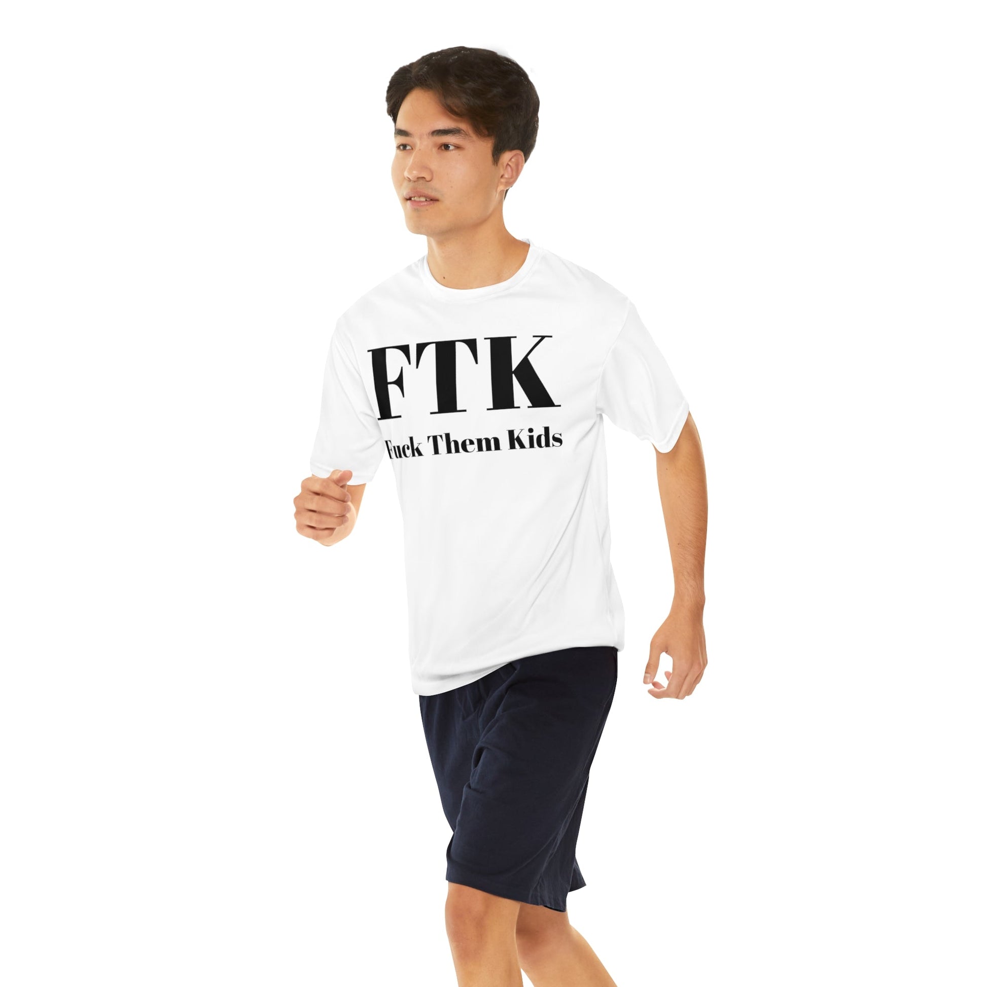 Fuck Them Kids - Performance T-Shirt - Black Sheep Apparel