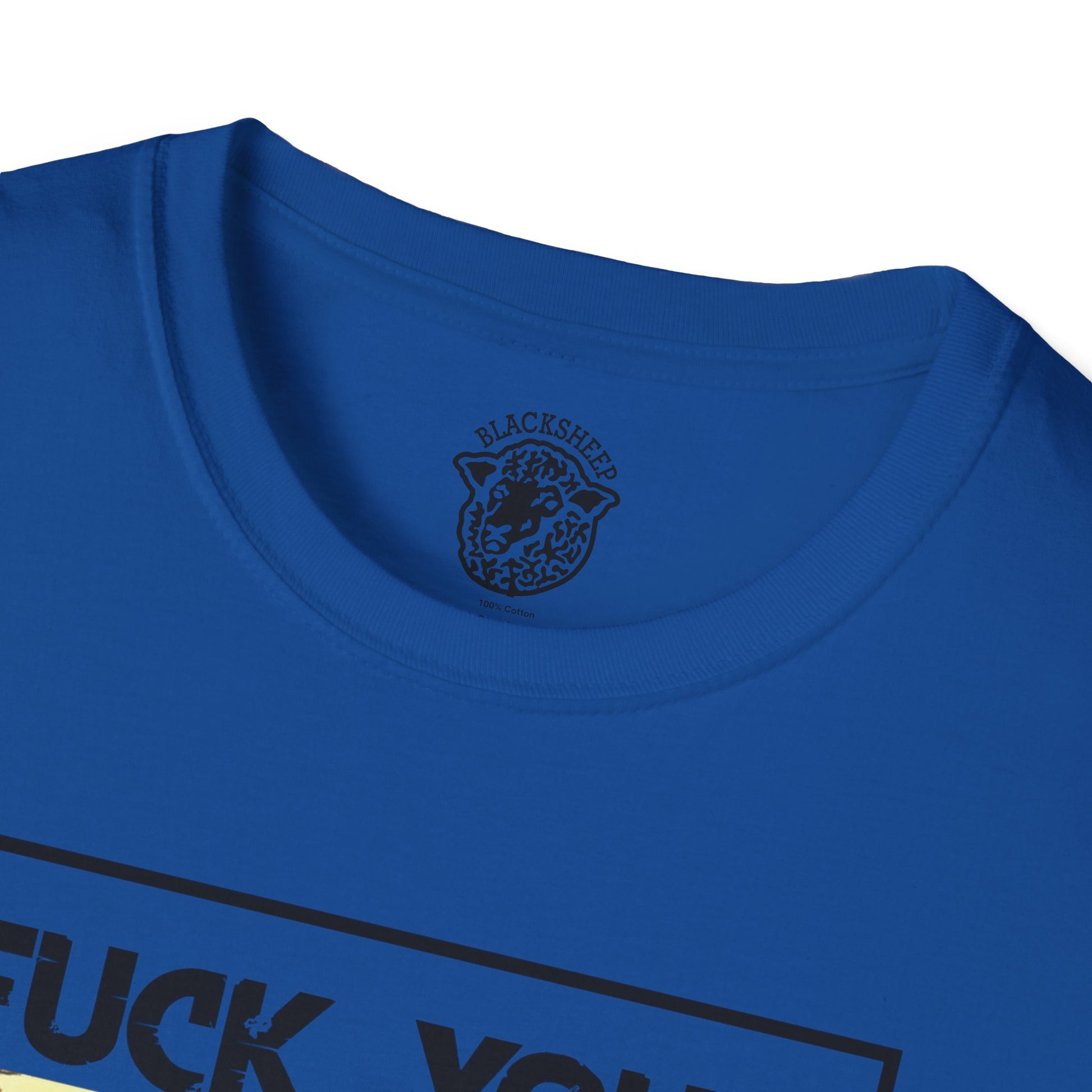 Fuck Your Feelings T-Shirt - Black Sheep Apparel