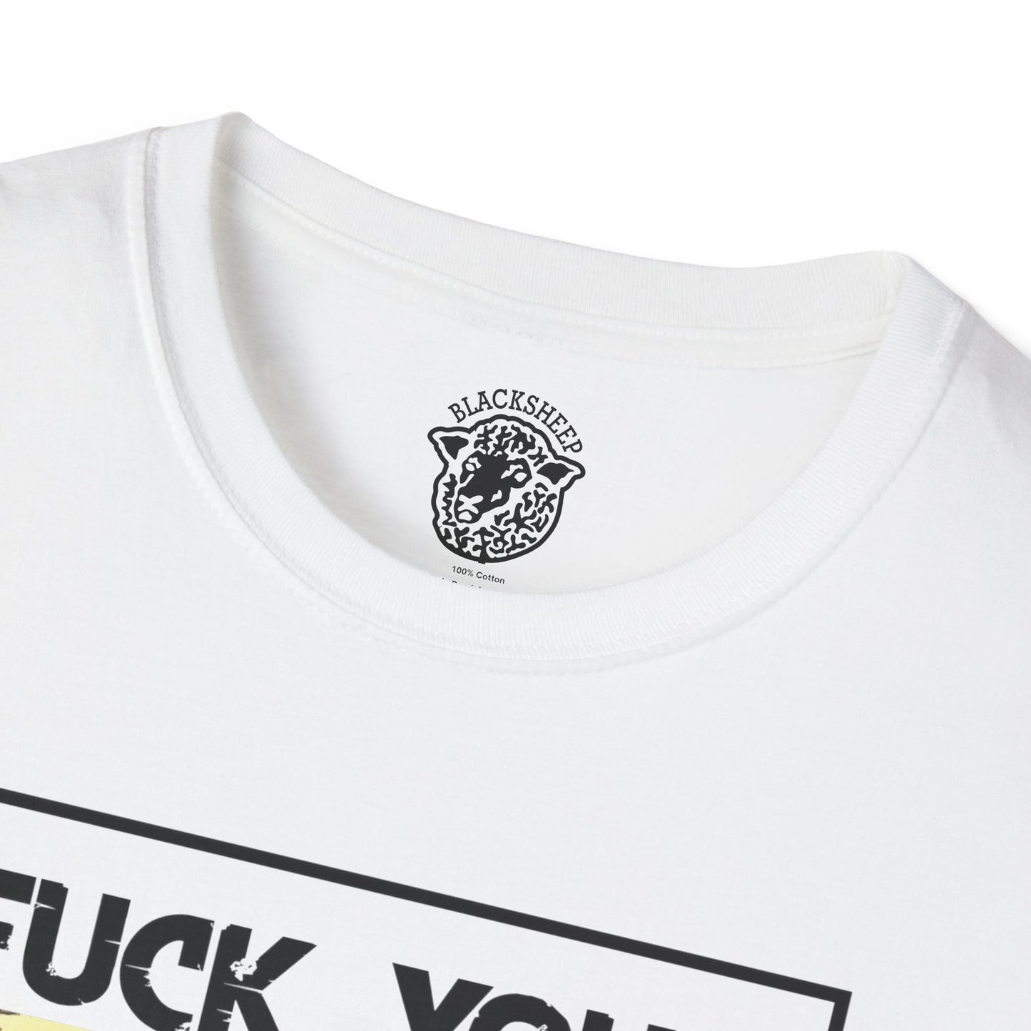 Fuck Your Feelings T-Shirt - Black Sheep Apparel