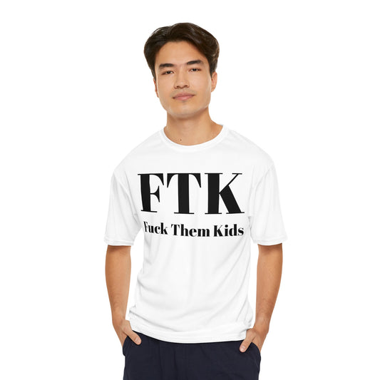 Fuck Them Kids - Performance T-Shirt - Black Sheep Apparel