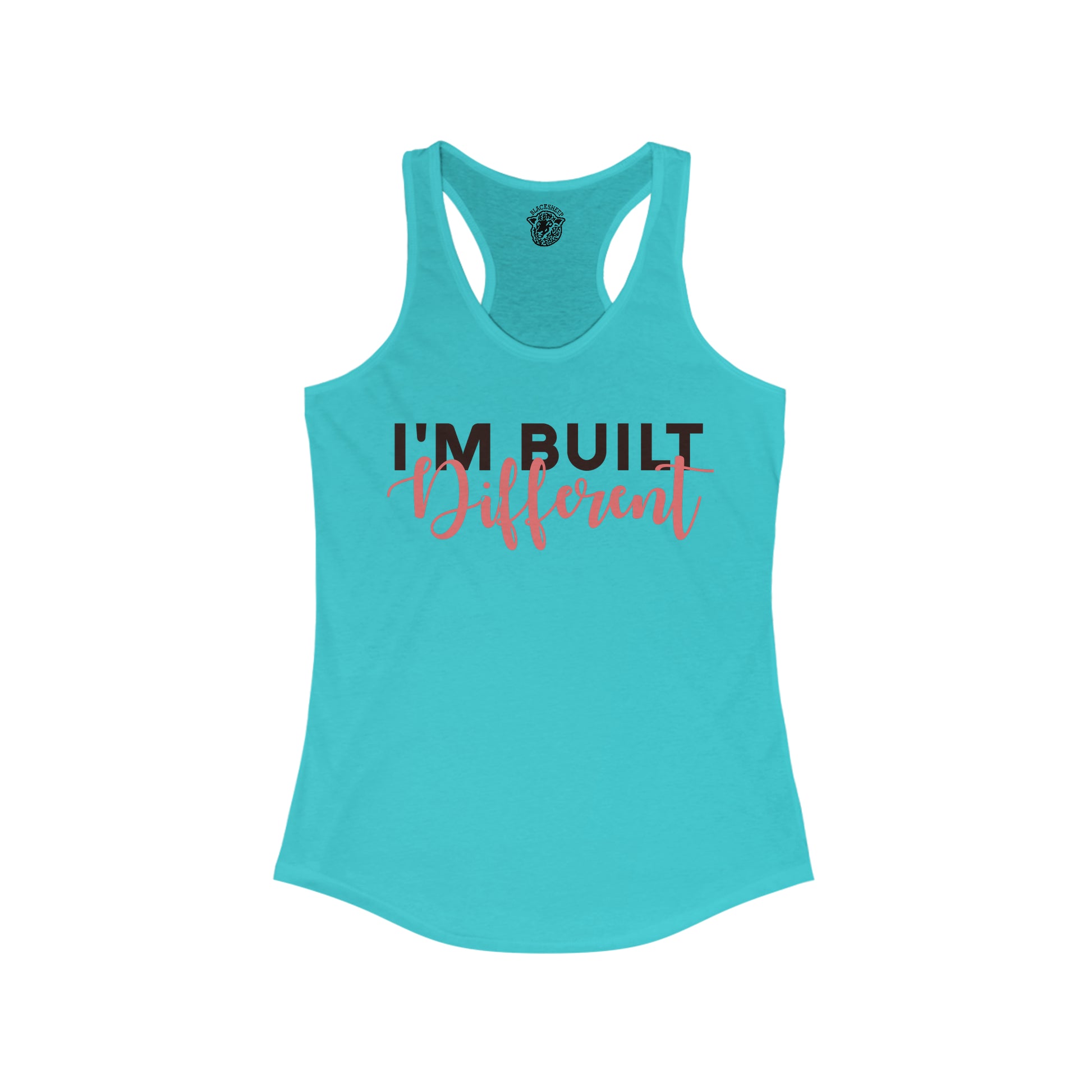 I'm Built Different - Women's Racerback Tank - Black Sheep Apparel