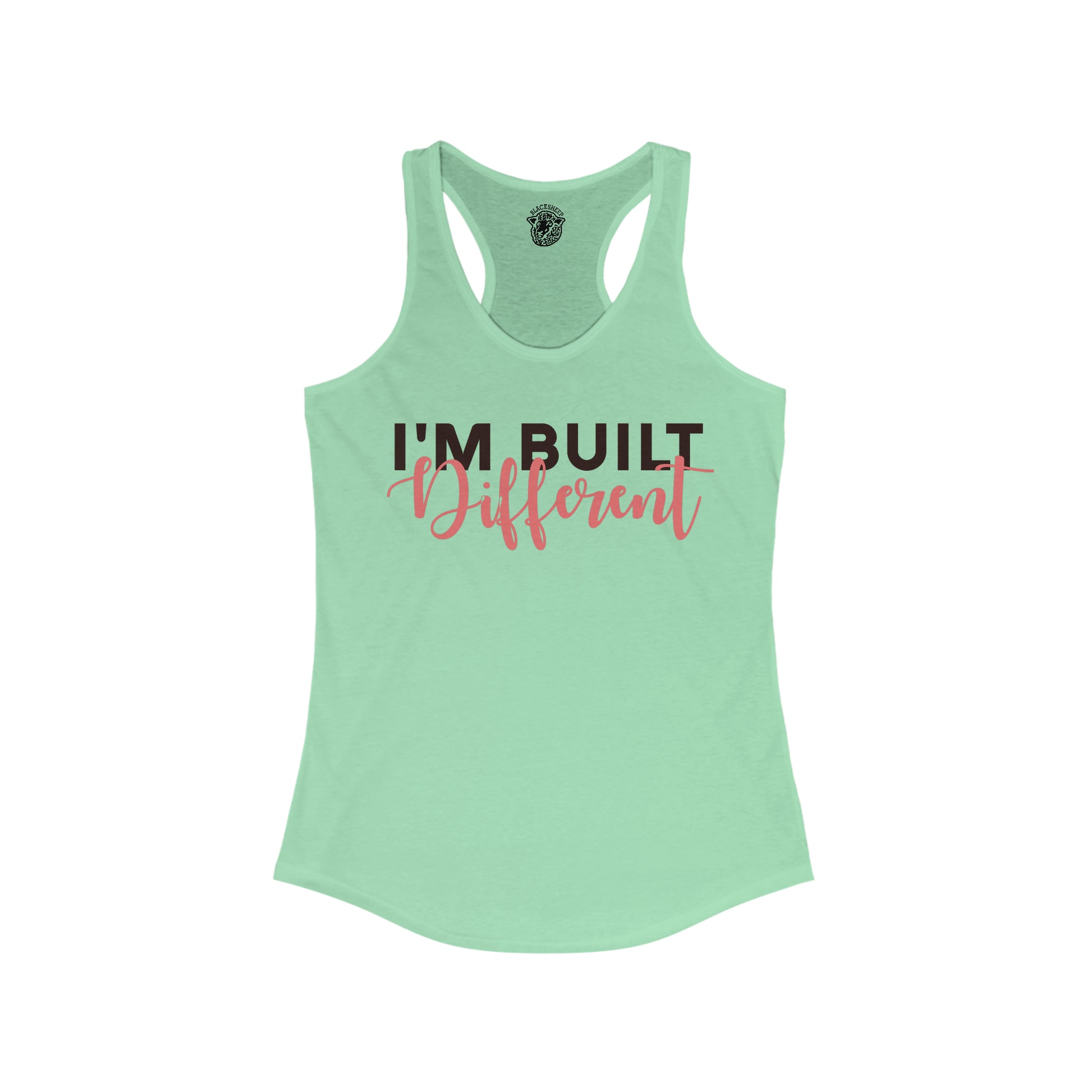 I'm Built Different - Women's Racerback Tank - Black Sheep Apparel