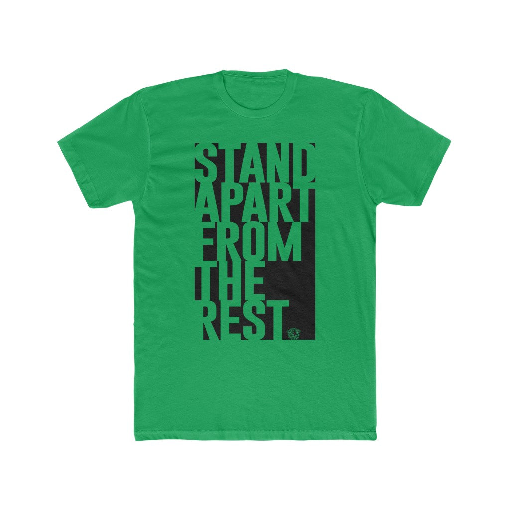 Stand Apart From The Rest - Black Sheep Apparel