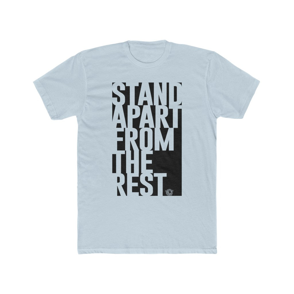 Stand Apart From The Rest - Black Sheep Apparel