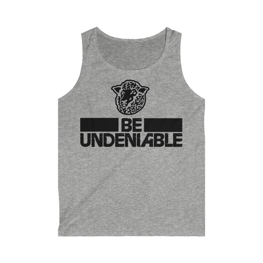 Be Undeniable - Men's Softstyle Tank Top - Black Sheep Apparel